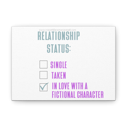 Relationship Status Canvas Gallery Wraps