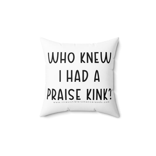 Praise Kink Spun Polyester Square Pillow