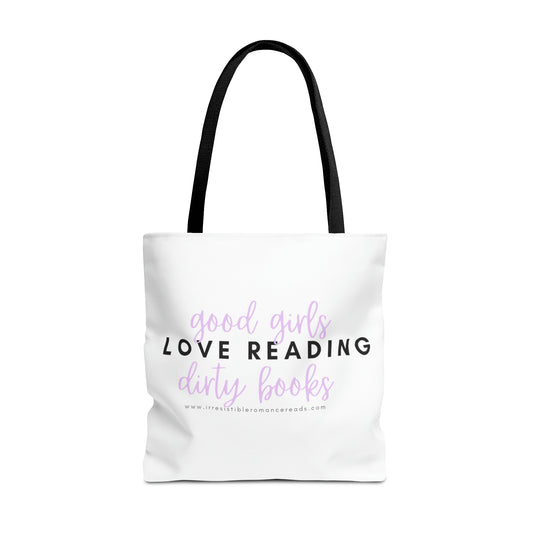 Good Girls Love Reading Dirty Books Tote Bag (AOP)