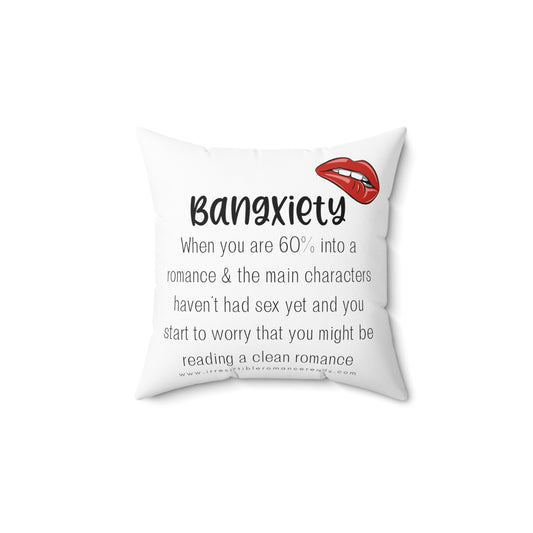 Bangxiety Spun Polyester Square Pillow