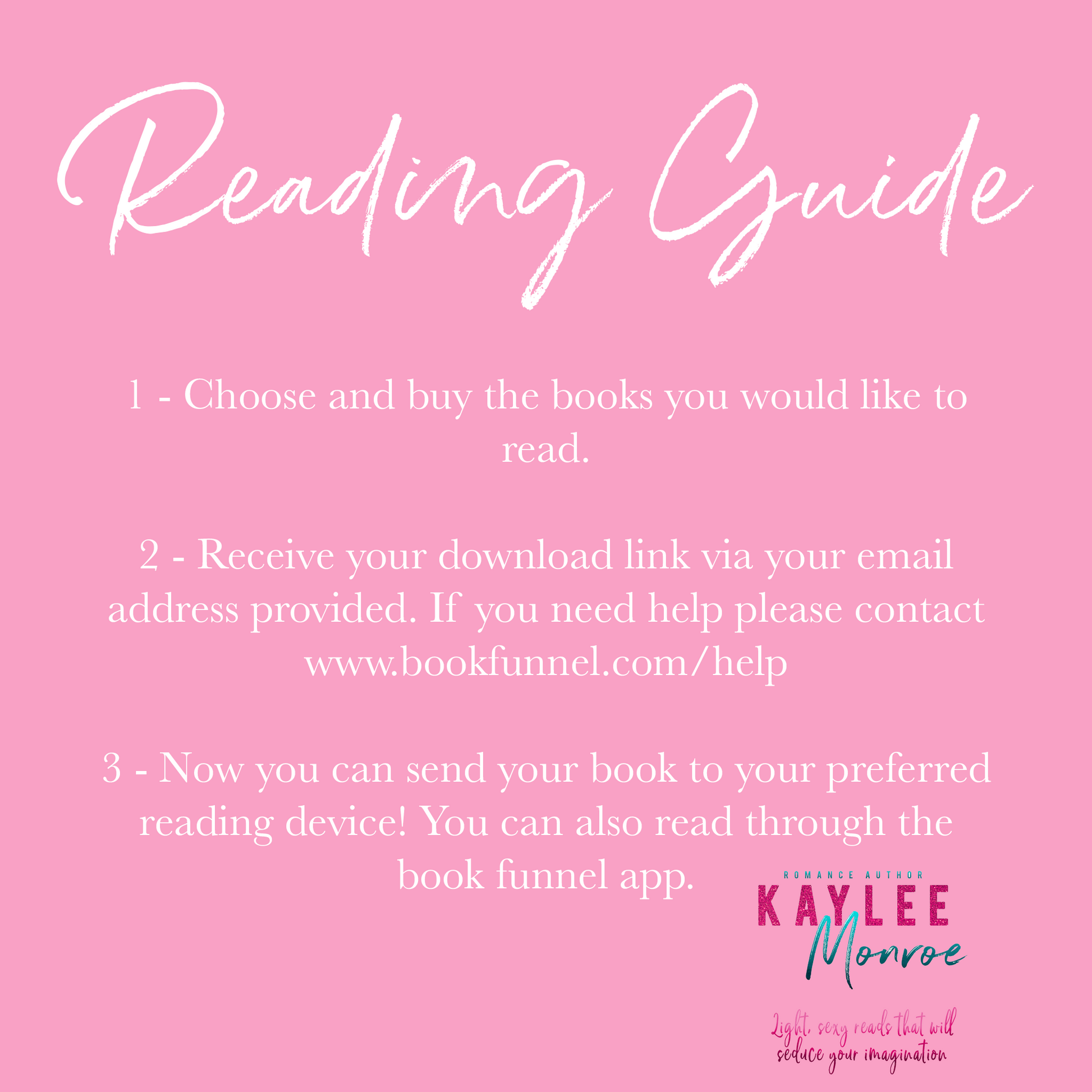 Pink background with a 'Reading Guide' detailing steps to buy, download, and send books to a device, featuring the logo 'Kaylee Monroe' at the bottom right.